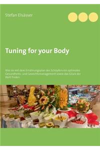 Tuning for your Body