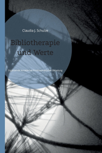 Bibliotherapie und Werte