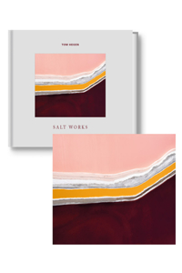 Tom Hegen: Salt Works (Limited Edition)