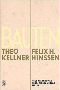 Bauten Theo Kellner Und Felix H Hansen