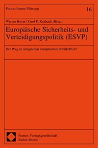 Europaische Sicherheits- Und Verteidigungspolitik (Esvp)