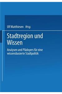 Stadtregion Und Wissen