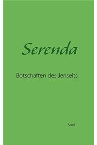 Serenda: Botschaften des Jenseits. Band 1