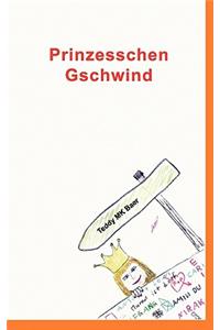 Prinzesschen Gschwind