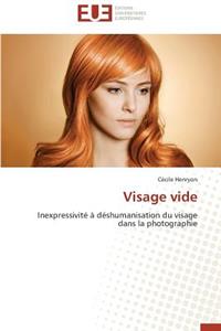 Visage Vide