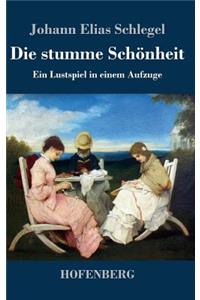 Die stumme Schönheit