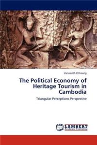 Political Economy of Heritage Tourism in Cambodia