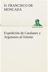 Expedición de Catalanes y Argoneses al Oriente