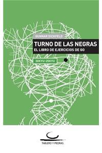 Turno de las Negras