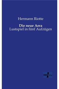 neue Aera