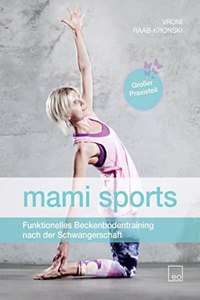 mami sports: Funktionelles Beckenbodentraining nach der Schwangerschaft