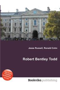Robert Bentley Todd