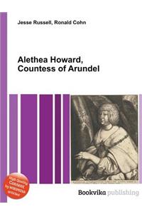 Alethea Howard, Countess of Arundel