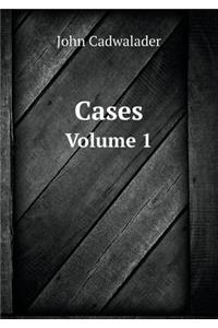 Cases Volume 1