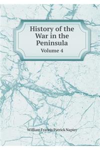History of the War in the Peninsula Volume 4