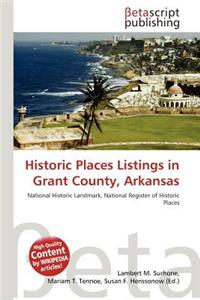 Historic Places Listings in Grant County, Arkansas