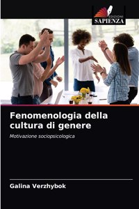 Fenomenologia della cultura di genere