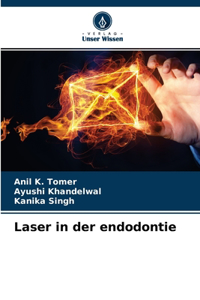 Laser in der endodontie
