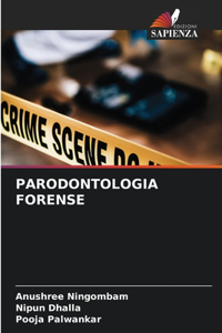 Parodontologia Forense