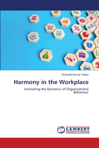 Harmony in the Workplace