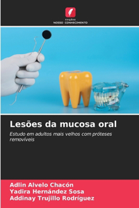 Lesões da mucosa oral