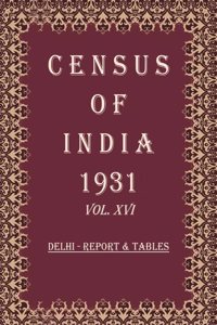 Census of India 1931: Punjab - Report Volume Book 27 Vol. XVII, Pt. 1 [Hardcover]