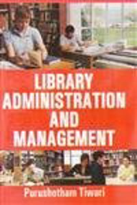LIBRARY ADMINISTRATION AND MANAGEMENT