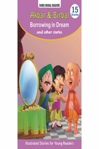 Borrowing in Dream And Other Stories (Shree Moral Readers)