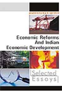 Economic Reforms and Indian Economic Development