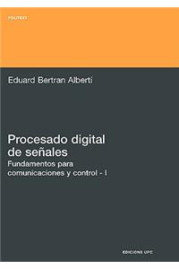 Procesado Digital de Seales - I Fundamentos Para Comunicaciones y Control