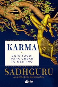 Karma: Guia yogui para crear tu destino