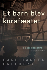 Et barn blev korsfæstet