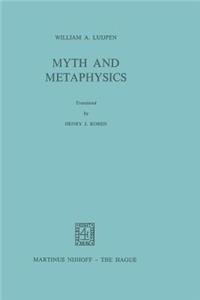 Myth and Metaphysics