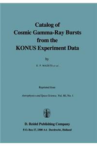Catalog of Cosmic Gamma-Ray Bursts from the KONUS Experiment Data