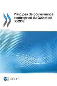 Principes de Gouvernance d'Entreprise Du G20 Et de l'Ocde
