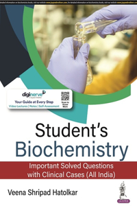 Students Biochemistry: Important Solved Questions with Clinical Cases