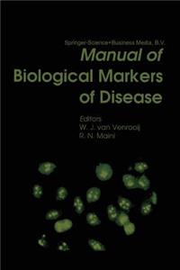 Manual of Biological Markers of Disease