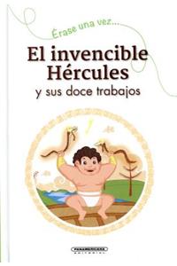 El Invencible Hercules y Sus Doce Trabajos