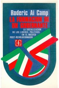 La Formacion de Un Gobernante