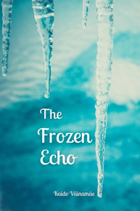 The Frozen Echo