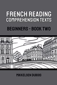 French Reading Comprehension Texts