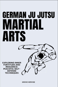 German Ju Jutsu Martial Arts