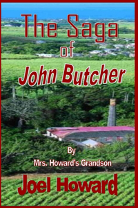 Saga of John Butcher