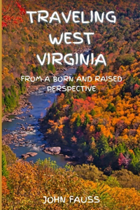 Traveling West Virginia