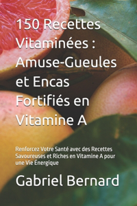 150 Recettes Vitaminées