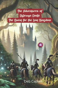 The Adventures of Oglewyn Castle
