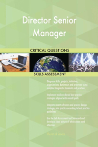 Director Senior Manager Critical Questions Skills Assessment