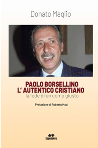 Paolo Borsellino L'Autentico Cristiano