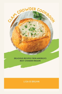 Clam Chowder Cookbook