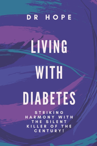 Living with Diabetes